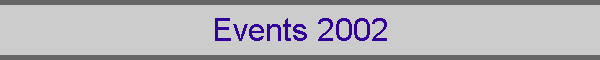 Events 2002