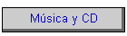 M�sica y CD